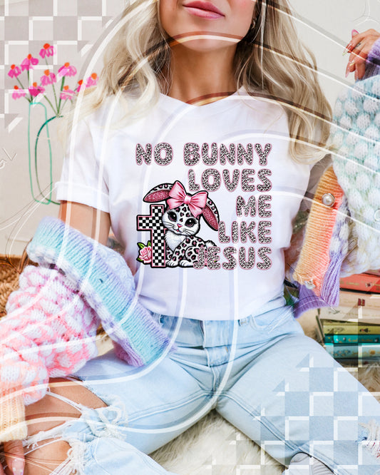 No Bunny Loves me like Jesus - Faux Embroidery - Digital Download- PNG