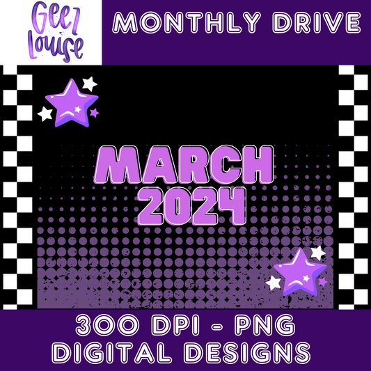 March 2024 drive- Digital Download- PNG