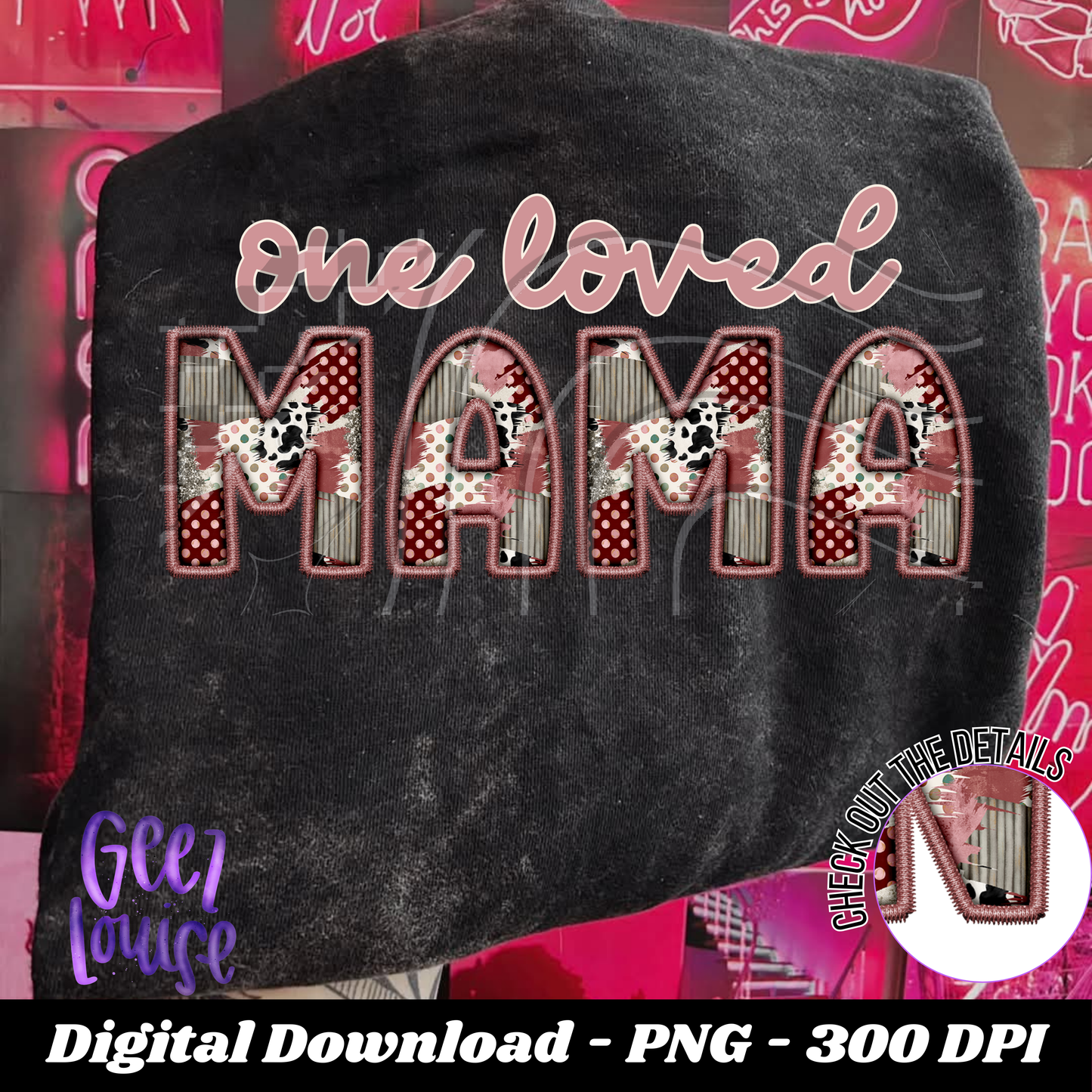 One Loved  Patchwork Faux Embroidery - Valentine - Digital Download- PNG