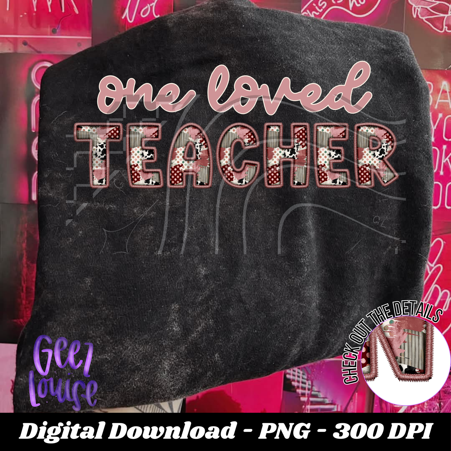 One Loved  Patchwork Faux Embroidery - Valentine - Digital Download- PNG